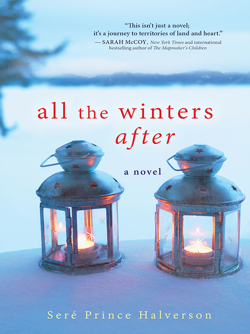 Title details for All the Winters After by Seré Halverson - Wait list